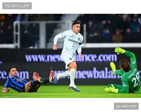 国米以劳塔罗为核心重塑进攻体系，竞争力稳步攀升